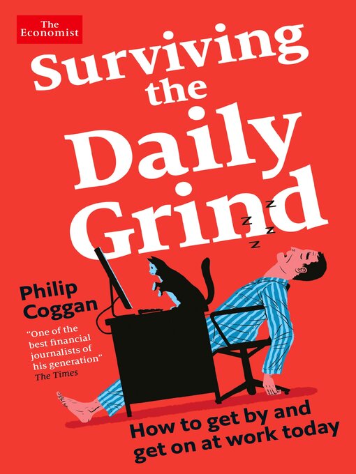 Title details for Surviving the Daily Grind by Philip Coggan - Available